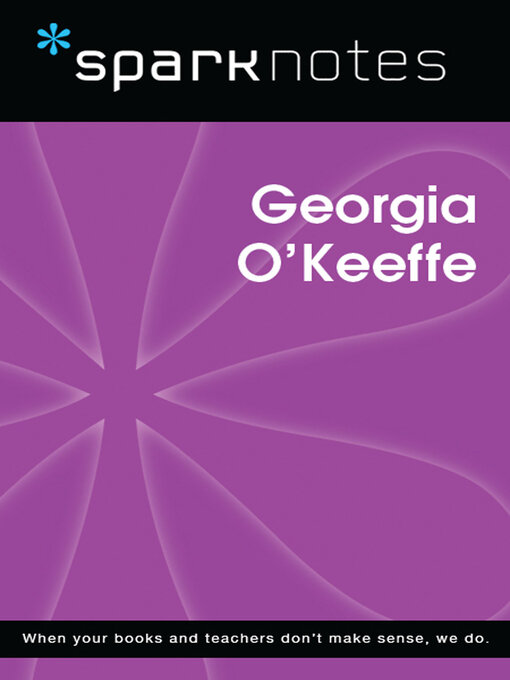 Title details for Georgia O'Keeffe (SparkNotes Biography Guide) by SparkNotes - Available